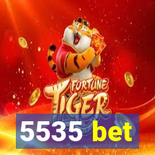5535 bet