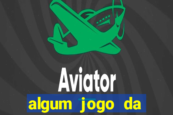 algum jogo da dinheiro de verdade