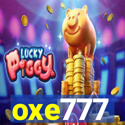 oxe777