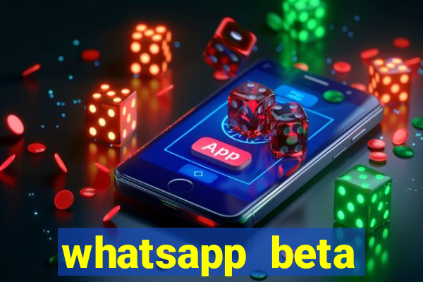whatsapp beta mirror apk