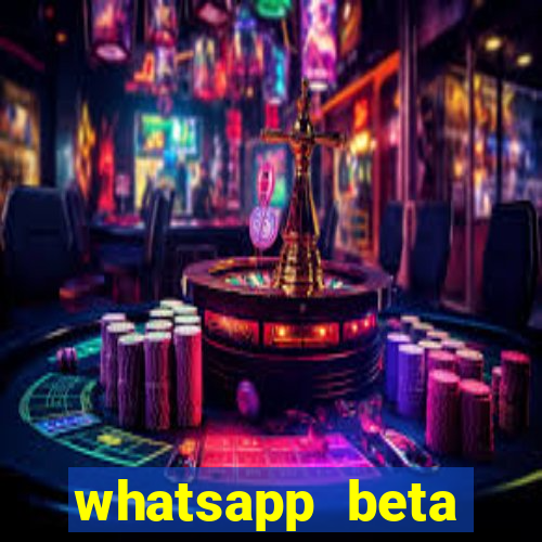 whatsapp beta mirror apk