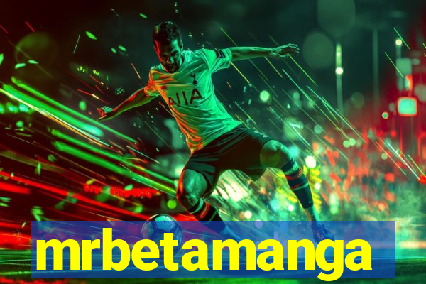 mrbetamanga