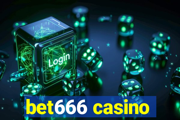 bet666 casino