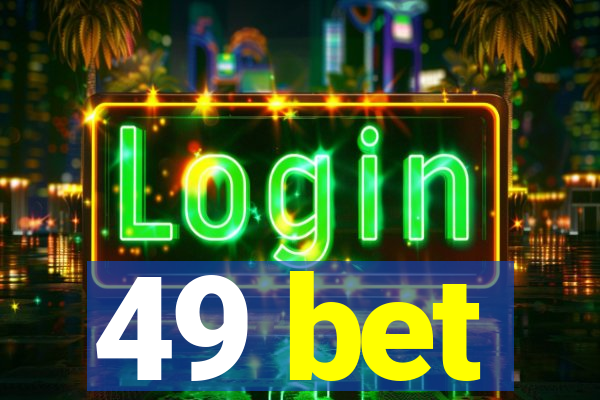 49 bet