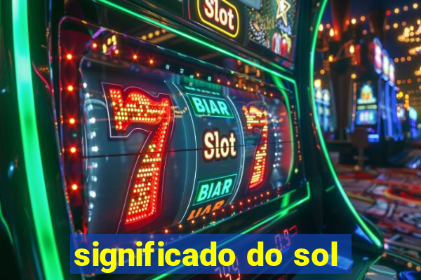 significado do sol