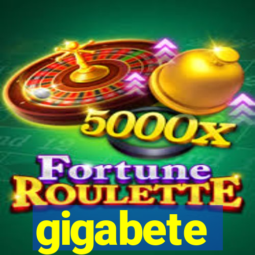 gigabete