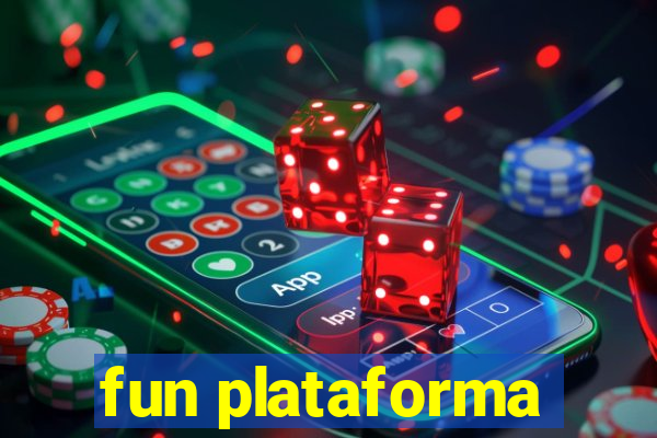 fun plataforma
