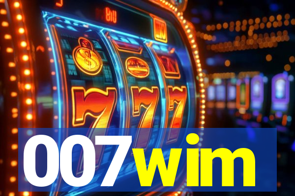 007wim