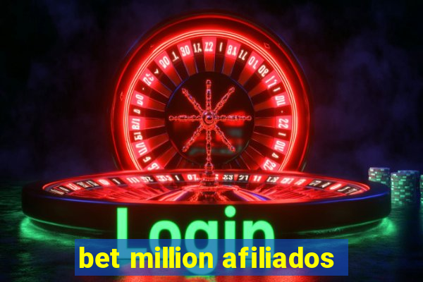 bet million afiliados