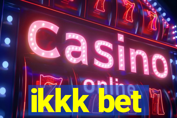ikkk bet