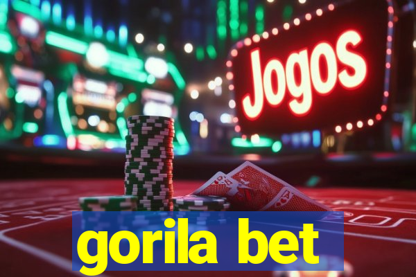 gorila bet