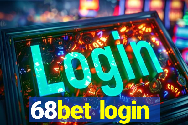 68bet login