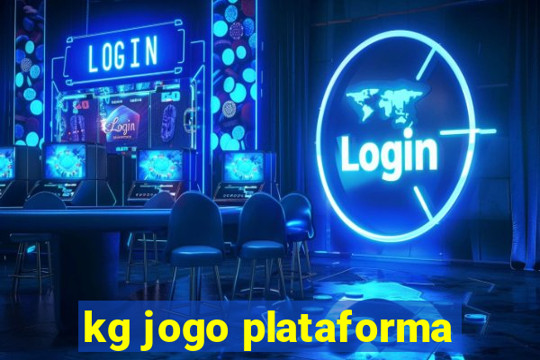 kg jogo plataforma