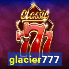 glacier777