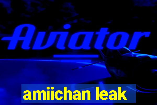 amiichan leak
