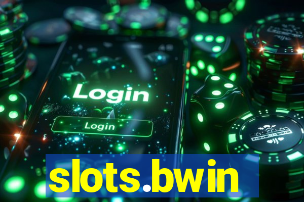 slots.bwin