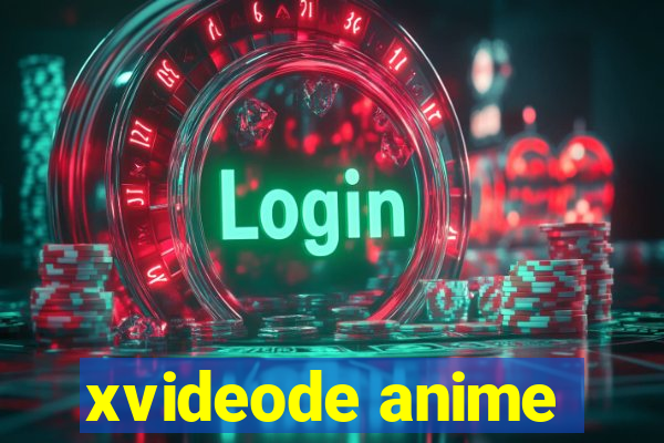 xvideode anime