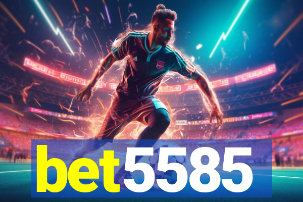 bet5585