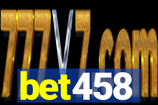bet458