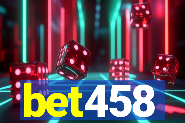 bet458