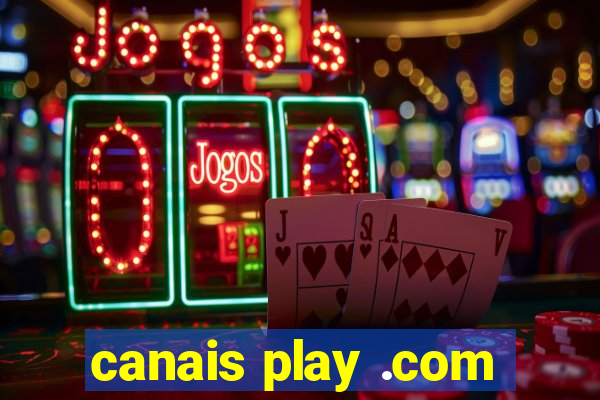 canais play .com