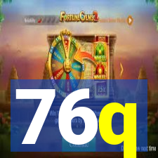 76q