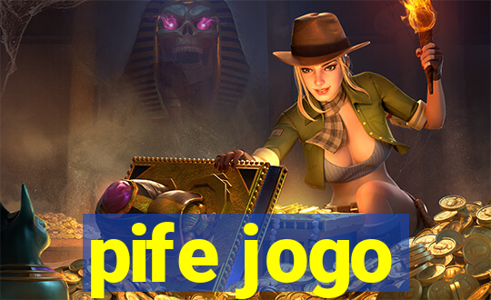 pife jogo