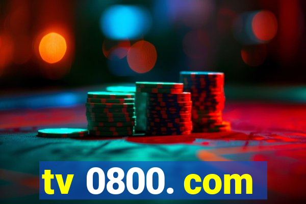 tv 0800. com