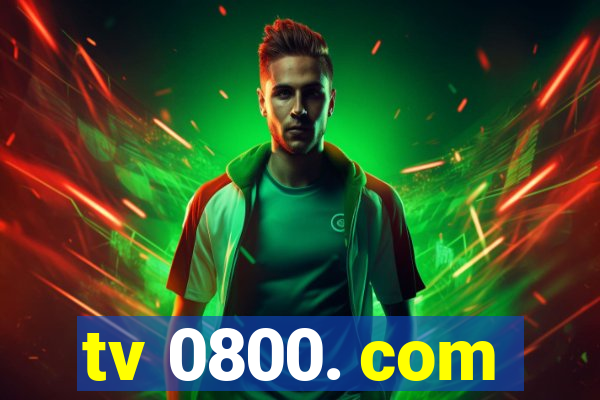 tv 0800. com