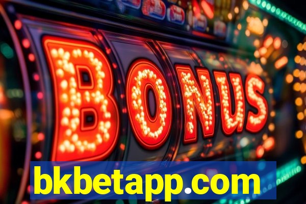 bkbetapp.com