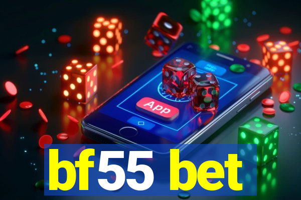 bf55 bet