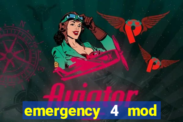 emergency 4 mod bahia download