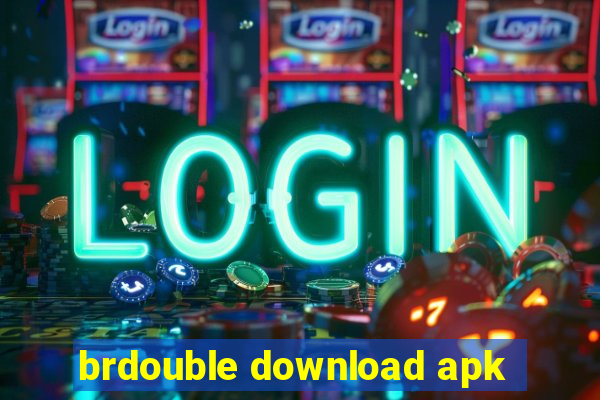 brdouble download apk