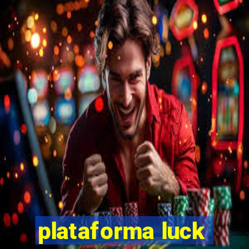 plataforma luck