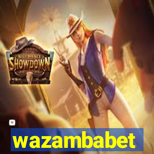 wazambabet