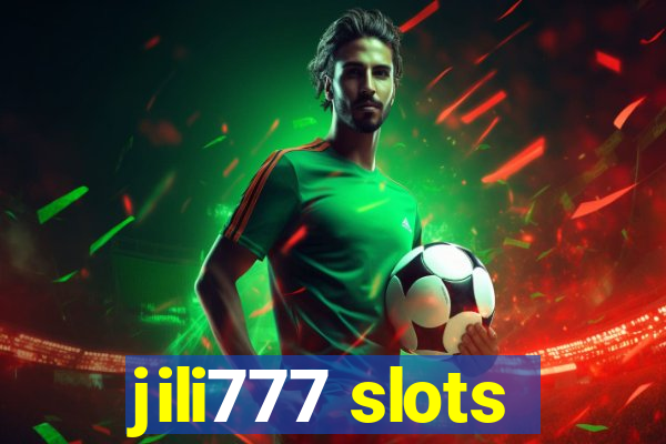 jili777 slots