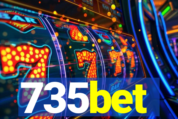 735bet