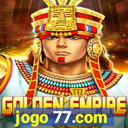 jogo 77.com