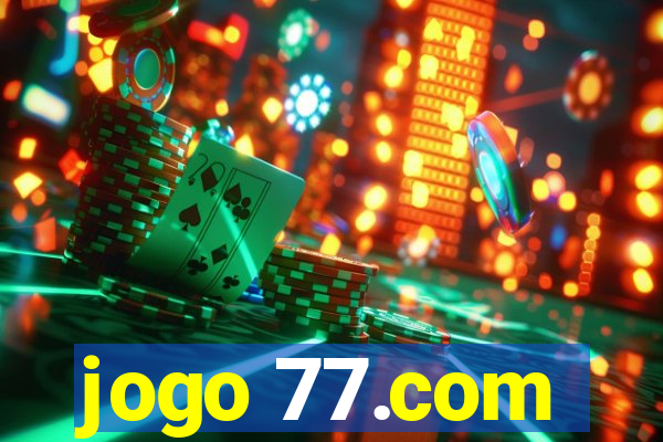 jogo 77.com