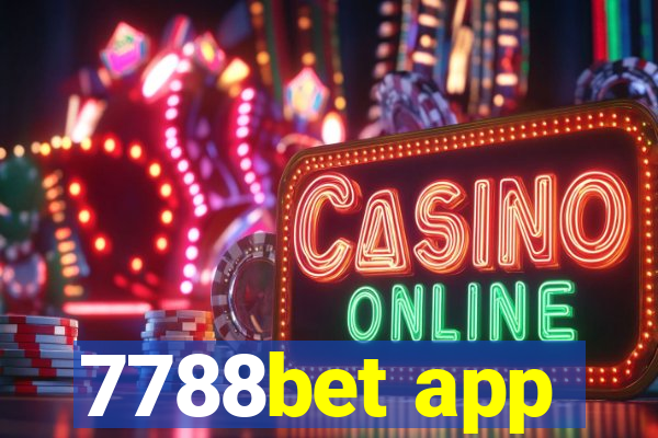 7788bet app