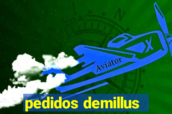 pedidos demillus