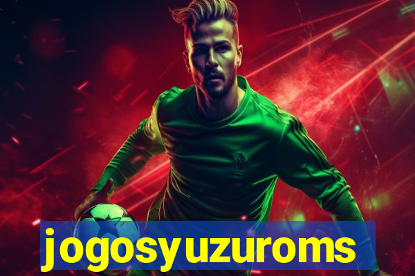 jogosyuzuroms