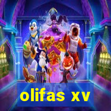 olifas xv