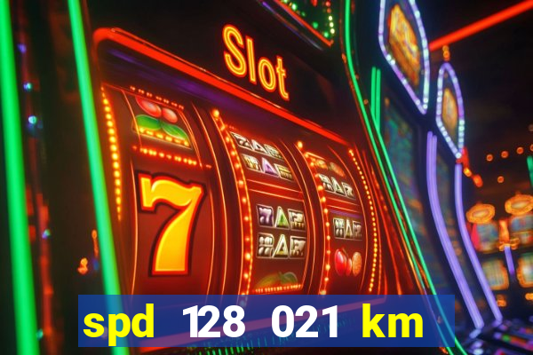 spd 128 021 km 000 metros 200 mapa