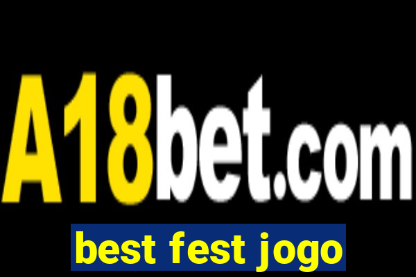 best fest jogo