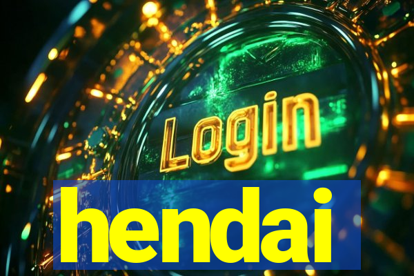 hendai