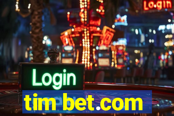 tim bet.com