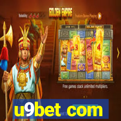 u9bet com