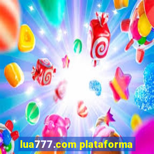lua777.com plataforma