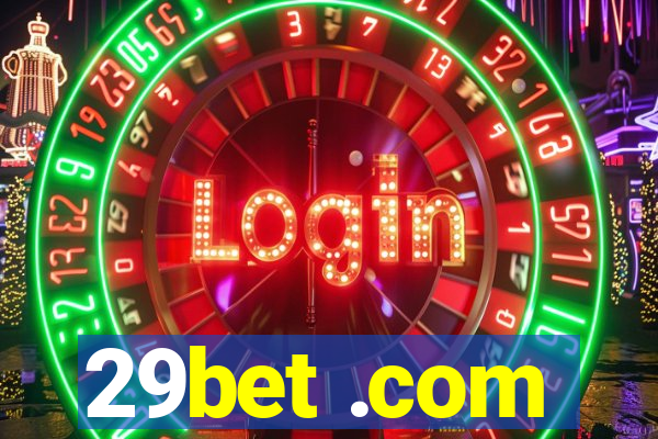 29bet .com